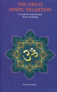 Sarma Sastrigal Book - The great Hindu Tradition